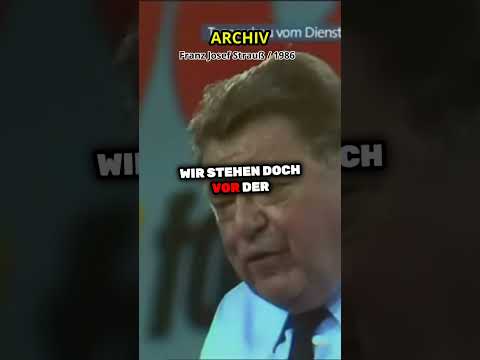 Archive: Franz Josef Strauß - The Red-Green Ship of Fools Utopia @tagesschau