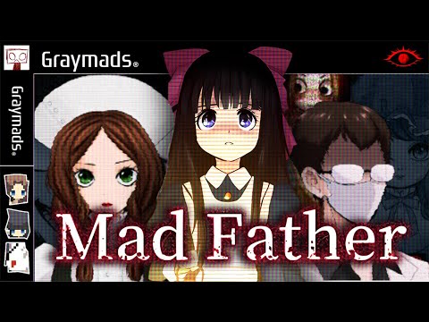 The Gothic Horror of Mad Father