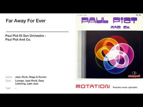Paul Piot Et Son Orchestre - Far Away For Ever