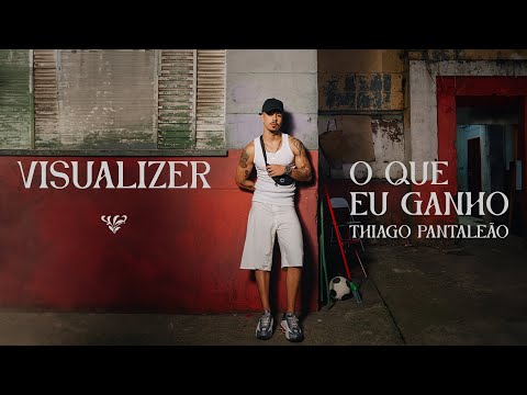 O Que Eu Ganho - Thiago Pantaleão