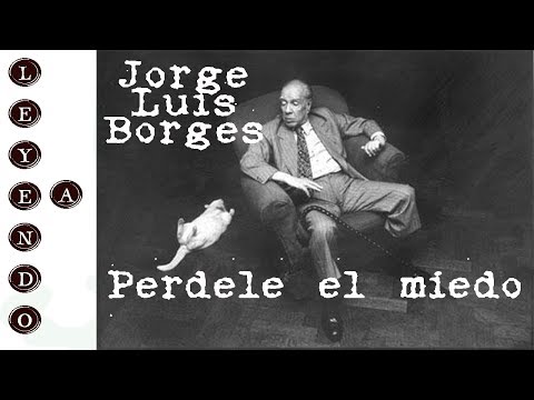 ¿Es difícil leer a Borges? Dos textos, y consejos para empezar.