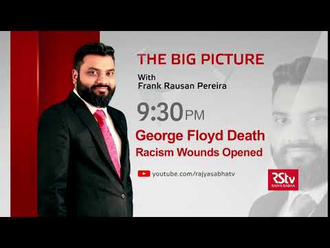 Teaser: The Big Picture - George Floyd Death Racism Wounds Opened | 9:30 pm