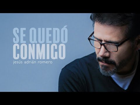 Jesús Adrián Romero - Se Quedó Conmigo | Origen y Esencia
