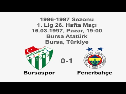 Bursaspor 0-1 Fenerbahçe 16.03.1997 - 1996-1997 Turkish 1st League Matchday 26