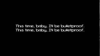 Bulletproof Music Video