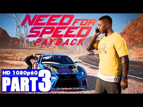 Need For Speed Payback PC Gameplay Walkthrough PART 3