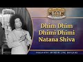 Dhim Dhim Dhimi Dhimi Natana Shiva Prasanthi Mandir Live Bhajans Sai Kulwant Hall