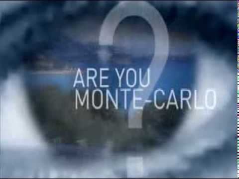 Are you Monte-Carlo?
