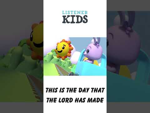 This Is the Day that Lord Has Made by Listener Kids