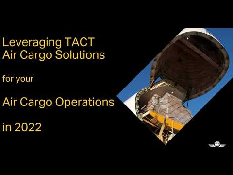 Leveraging TACT for your Air Cargo Operations