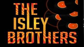 The Isley Brothers = The Highways Of My Life