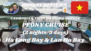 Peony Cruise 2 nights Ha Long Bay and Lan Ha Bay, Vietnam - HONEST REVIEW!