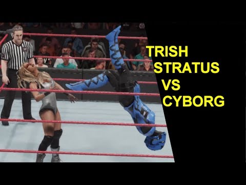 WWE 2K19 Trish Stratus vs Cyborg - Mixed Match