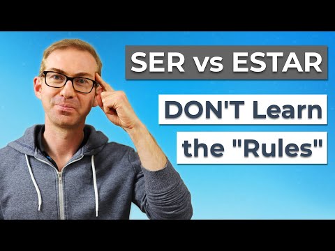 Ser vs Estar - How to Stop Translating in Your Head