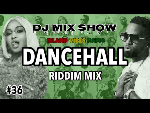 #36. Dancehall Riddim Mix / Shenseea, Koffee, Moyann, Konshens & More