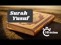 surah yusuf | surah yusuf fast recitation | surah yusuf dawoodi bohra | dawoodi bohra