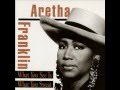 Aretha Franklin/ What Did You Give