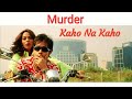 Kaho Na Kaho | Murder(2004) | Anu Malik | Amir Jamal | Nishant Sharma #EmraanHashmi #MallikaSherawat