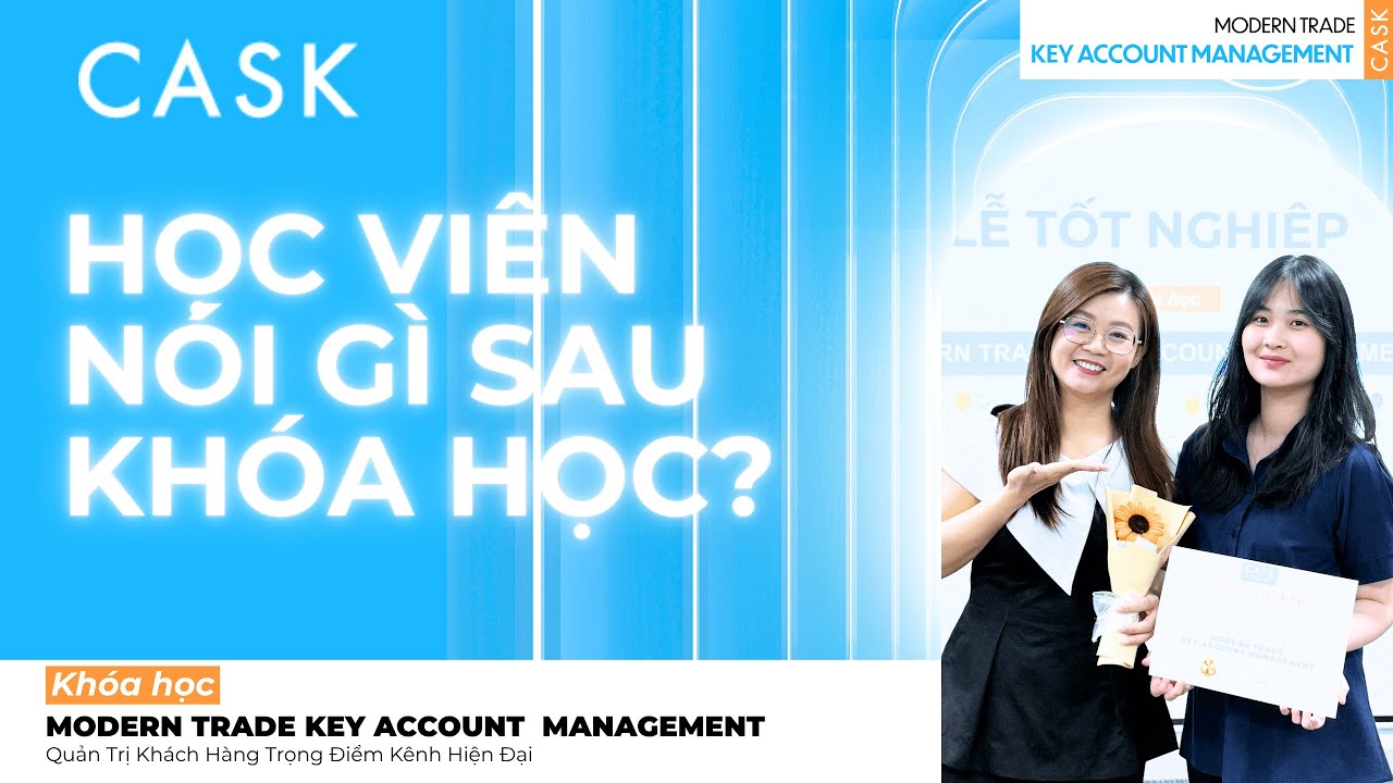 Quản Trị Khách Hàng Trọng Điểm Kênh Hiện Đại