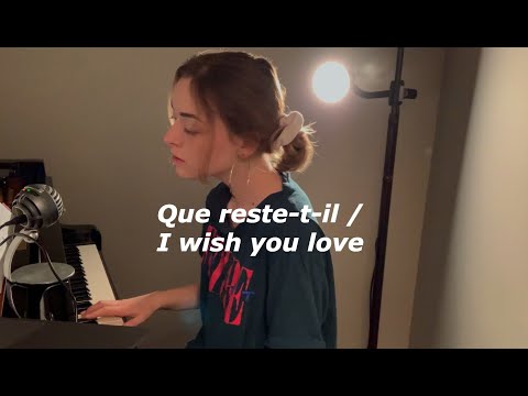 Que reste-t-il / I wish you love - Cover
