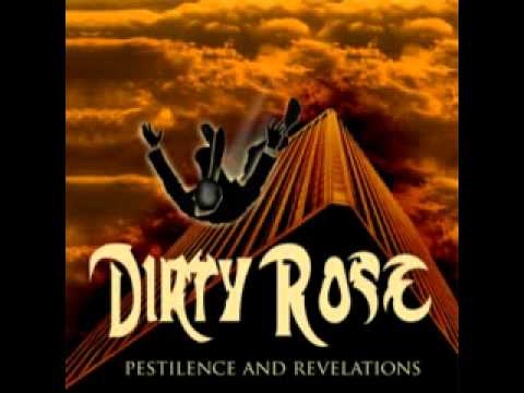 Dirty Rose - Straight From Hell