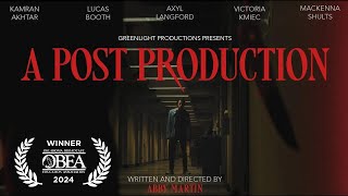 A Post Production | Official Trailer (2023) - Abby Martin