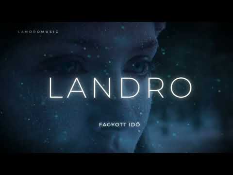 LANDRO  - FAGYOTT IDŐ ( Official Audio ) Deep Tech House 2026