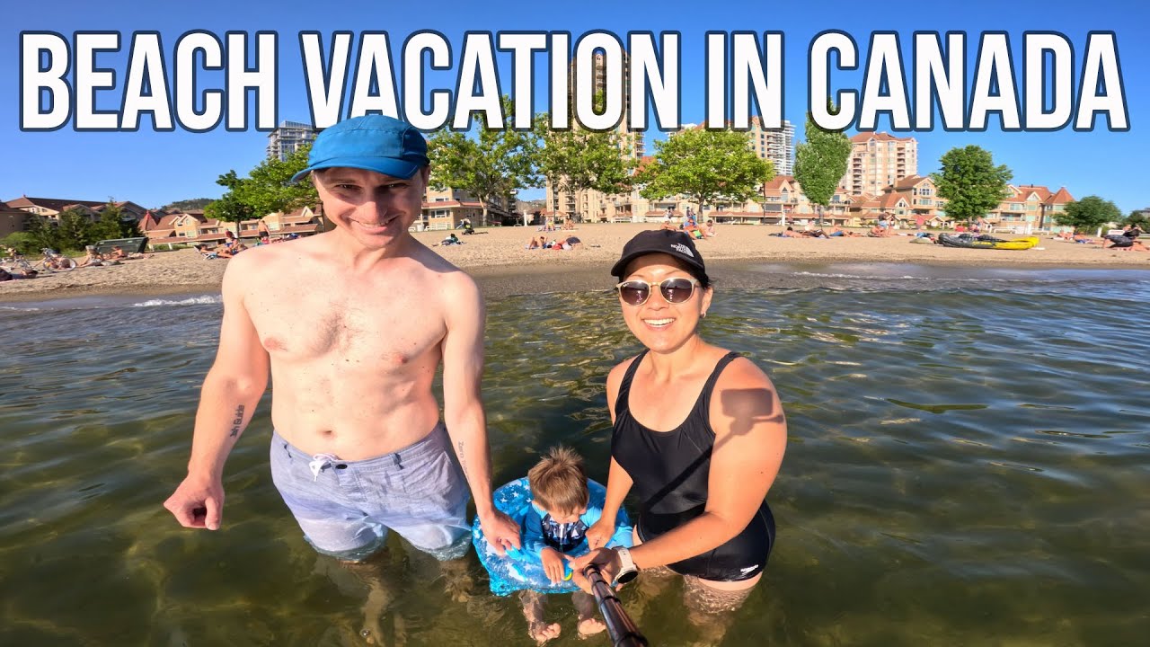 First Impressions of Kelowna, British Columbia 🇨🇦 Family Travel Vlog