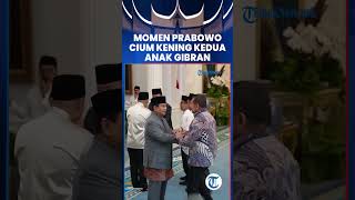 Momen Prabowo Cium Kening Kedua Anak Gibran, Jan Ethes dan La Lembah di Open House Istana