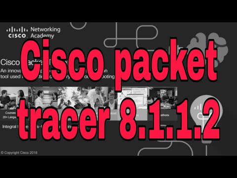 How to do Cisco packet tracer 8.1.1.2 | packet tracer v2019