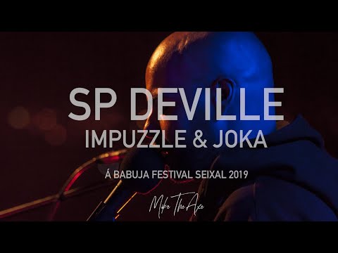 SP Deville with ImPuzzle & Joka - Á Babuja Festival, Seixal 2019