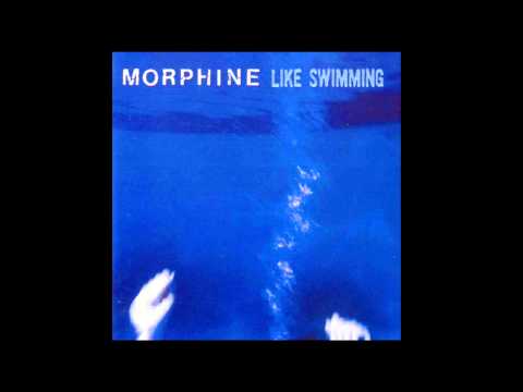 Morphine - Like Swimming (Full Album)