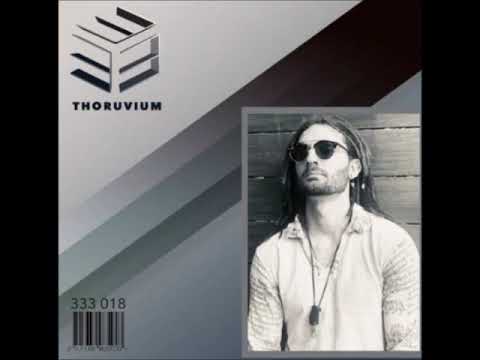 Thoruvium - 333 Sessions 018