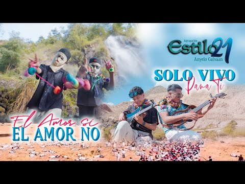 ESTILO 21(Anyelo Galvaan) - MIX DE CARNAVALES -El amor si El amor no/ Solo vivo para ti - video 2026