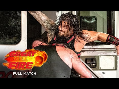 FULL MATCH - Roman Reigns vs. Braun Strowman – Ambulance Match: Great Balls of Fire 2017