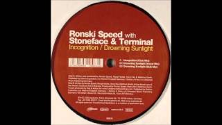 Drowning Sunlight (Vocal Mix) - Ronski Speed With Stoneface & Terminal