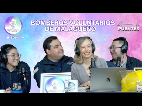 CAPACES Y DISTINTOS-E10: BOMBEROS VOLUNTARIOS DE MALAGUEÑO 🦋
