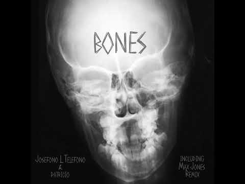 Josefono L Telefono, Patricio - Bones [Nein Records]
