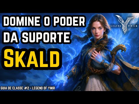 COMPLETE SKALD GUIDE ⚡ Master the Power of Support in Legend of Ymir!