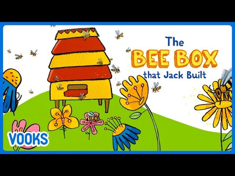 The Bee Box that Jack Built | Animated Read Aloud Kids Book | Vooks Narrated Storybooks