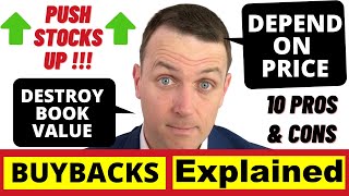 Buybacks or Stock Repurchases Explained! 10 Pros & Cons For Your Investing Strategy