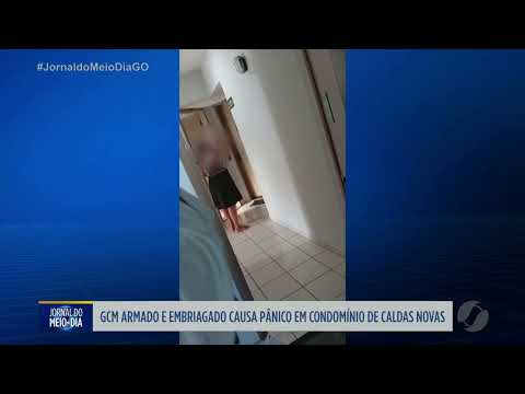 GCM armado e embriagado causa pânico em condomínio de Caldas Novas