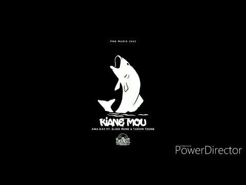 Kiane Mou 🎶 Awa Kay Ft. Eldiz Mune & Tarvin Toune  [Blaze1Recordz] by Weedy Bwoy 🇵🇬🇬🇭😎🤞