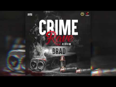 Brad - Faker (Crime Rave Riddim)