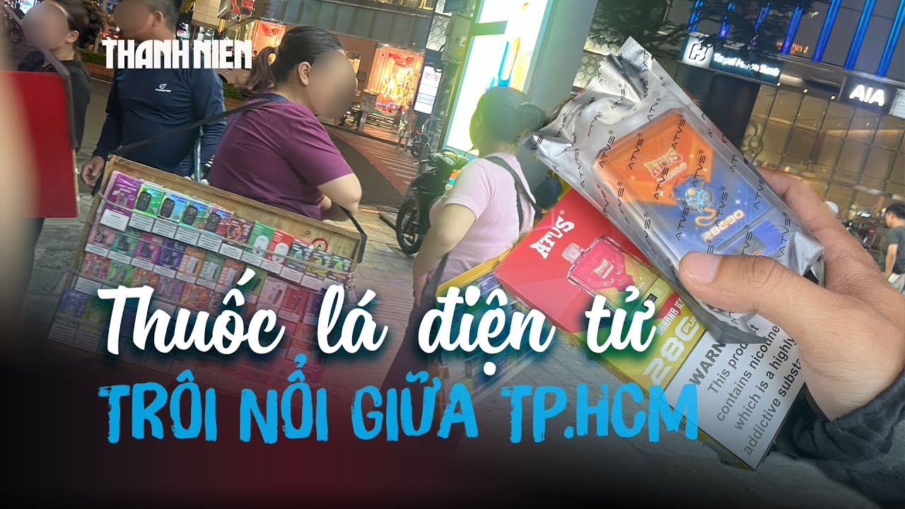 Thuốc lá điện tử bất chấp lệnh cấm: Những "quầy hàng di động" công khai giữa TP.HCM