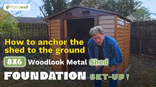 How to anchor the shed to the ground - Patiowell 8X6 Woodlook Metal Shed