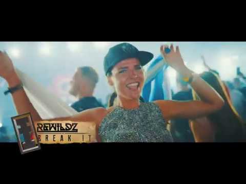 Rewildz - Break It (Official Festival Video)