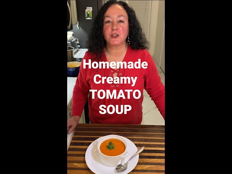 , title : 'Homemade Creamy TOMATO SOUP | You'll never buy canned again! #shorts'