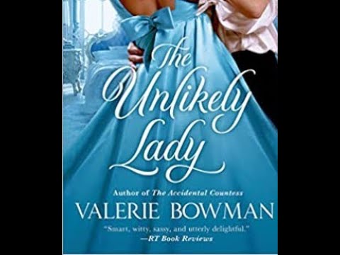 The Unlikely Lady by Valerie Bowman Audiobook