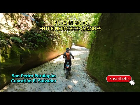 Ruta Emocionante En Los Cañones de San Pedro Perulapán en Cuscatlan, El Salvador. 